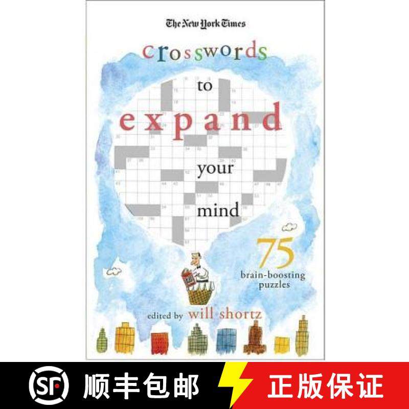 【3-4周达】The New York Times Expand Your Mind Crosswords: 75 Brain-Boosting Puzzles [9780312365530]