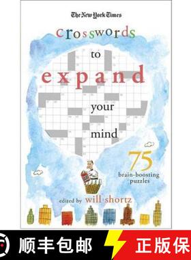 【3-4周达】The New York Times Expand Your Mind Crosswords: 75 Brain-Boosting Puzzles [9780312365530]