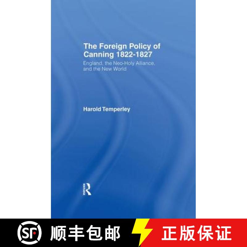 【3-4周达】Foreign Policy of Canning Cb : Foreign Plcy Canning [9780415760546]