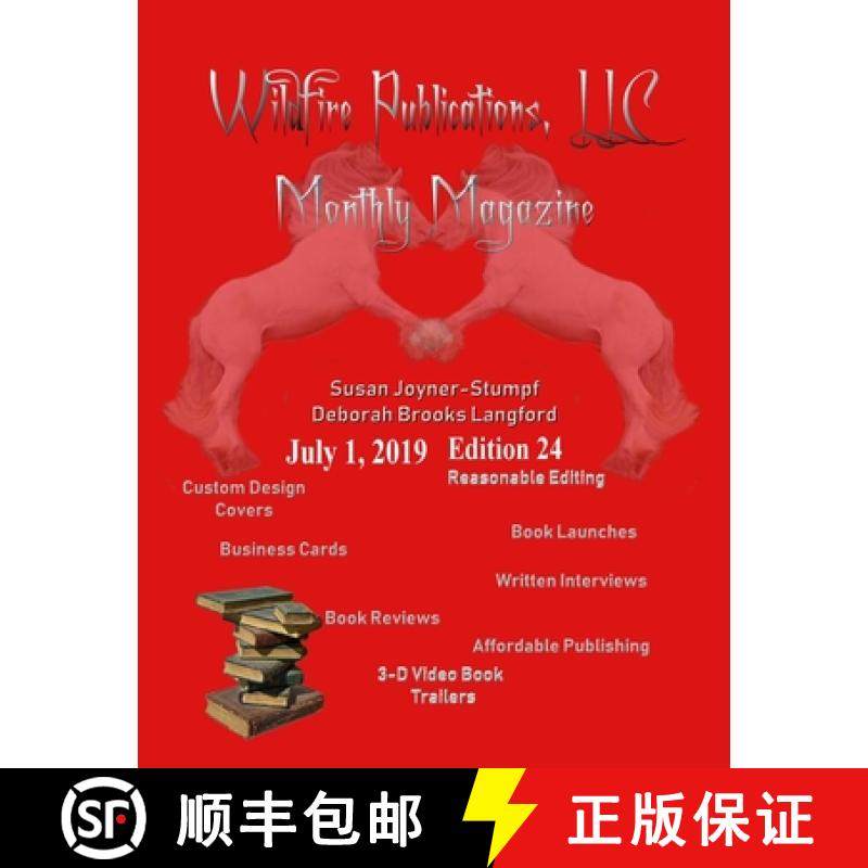 【3-4周达】Wildfire Publications Magazine July 1, 2019 Issue, Edition 24 [9780359764020]