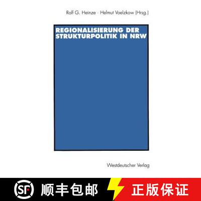 【3-4周达】Regionalisierung der Strukturpolitik in Nordrhein-Westfalen [9783531130255]