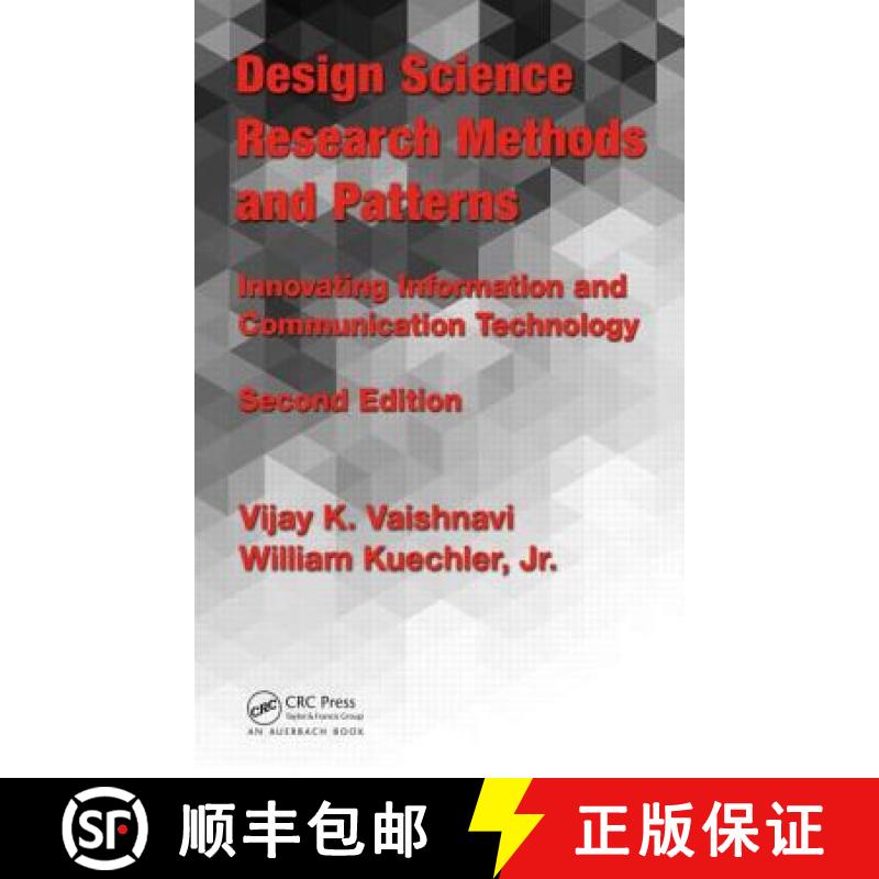 【3-4周达】Design Science Research Methods and Patterns : Innovating Information and Communication Te... [9781498715256]