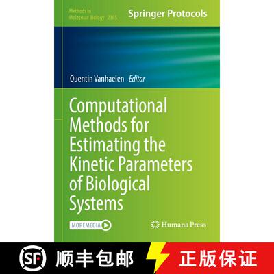 【3-4周达】精装 Computational Methods for Estimating the Kinetic Parameters of Biological Systems [9781071617663]