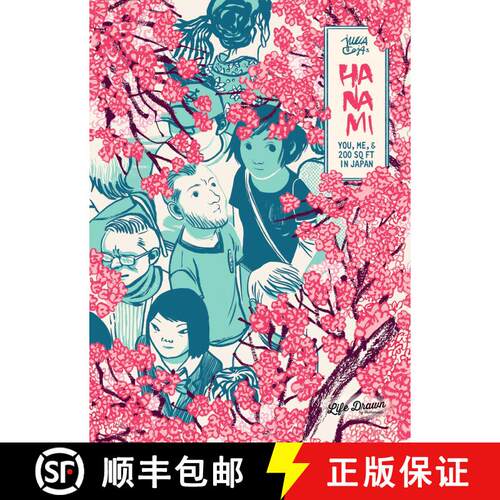【3-4周达】Hanami : You, Me, & 200 Sq Ft in Japan [9781643376653]