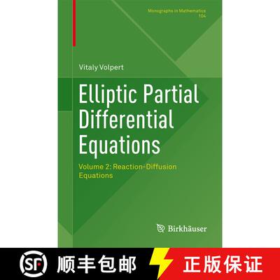 【3-4周达】Elliptic Partial Differential Equations : Volume 2: Reaction-Diffusion Equations [9783034808125]