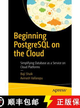 【3-4周达】Beginning PostgreSQL on the Cloud : Simplifying Database as a Service on Cloud Platforms (... [9781484234464]