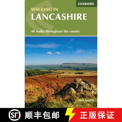 【3-4周达】Walking in Lancashire: 40 walks throughout the county including the Forest of Bowland and ... [9781786310033]