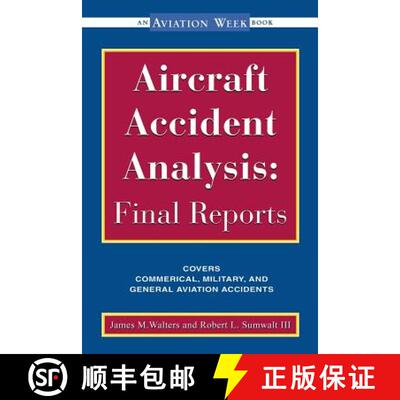 【3-4周达】Aircraft Accident Analysis: Final Reports [9780071351492]