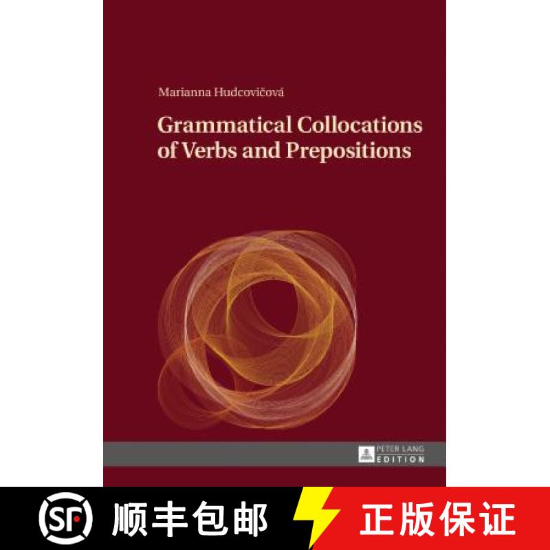 【2-3周达】Grammatical Collocations of Verbs and Prepositions [9783631677421]