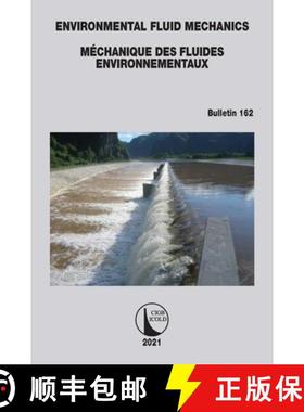 【3-4周达】Environmental Fluid Mechanics - Méchanique des Fluides Environnementaux [9781138491229]