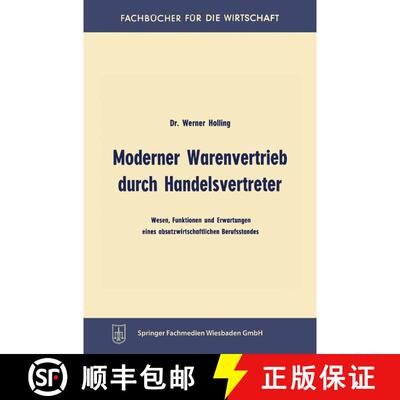 【3-4周达】Moderner Warenvertrieb durch Handelsvertreter : Wesen, Funktionen und Erwartungen eines ab... [9783663125839]