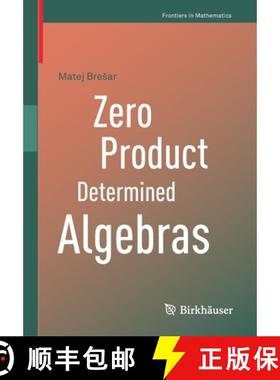 【3-4周达】Zero Product Determined Algebras [9783030802417]