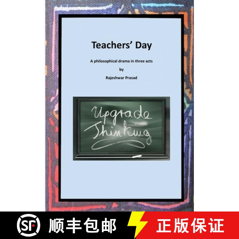 【2-3周达】Teachers' Day: A philosophical drama in three acts [9781917426190]