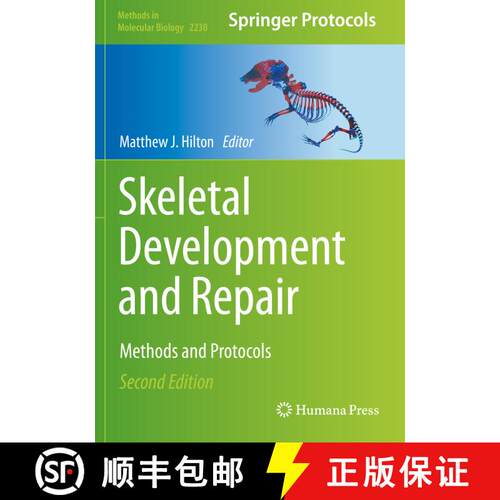 【3-4周达】Skeletal Development and Repair : Methods and Protocols (Second Edition 2021) [9781071610305]