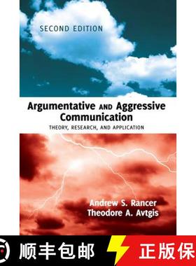 【3-4周达】Argumentative and Aggressive Communication : Theory, Research, and Application - Second ed... [9781433116643]