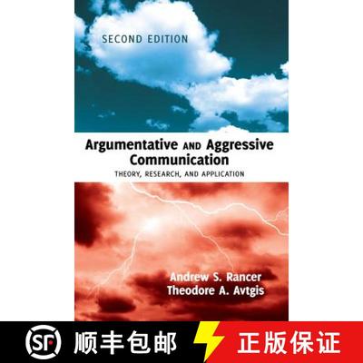 【3-4周达】Argumentative and Aggressive Communication : Theory, Research, and Application - Second ed... [9781433116643]