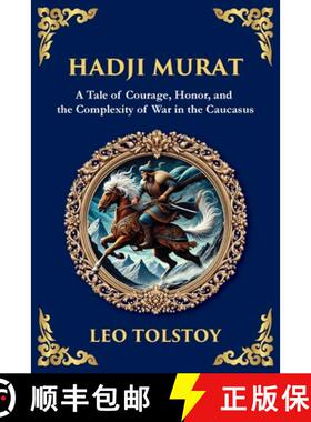 【3-4周达】Hadji Murat: A Gripping Tale of Courage, Betrayal, and Honor (Large Print Deluxe Edition F... [9781806984992]