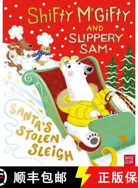 【3-4周达】Shifty McGifty and Slippery Sam: Santa's Stolen Sleigh [9781788007771]