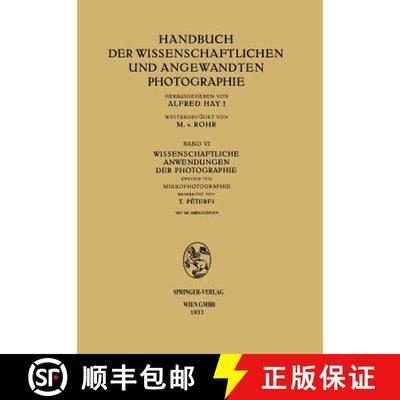 【3-4周达】Wissenschaftliche Anwendungen der Photographie : Zweiter Teil Mikrophotographie [9783662426593]
