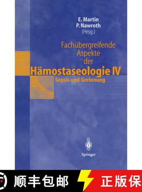 【3-4周达】Fachübergreifende Aspekte der Hämostaseologie IV : 6. Heidelberger Symposium Hämostaseo... [9783540663171]
