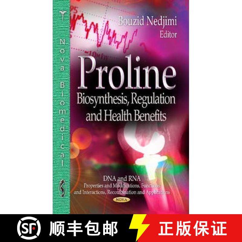 【3-4周达】Proline: Biosynthesis, Regulation and Health Benefits [9781622577392]