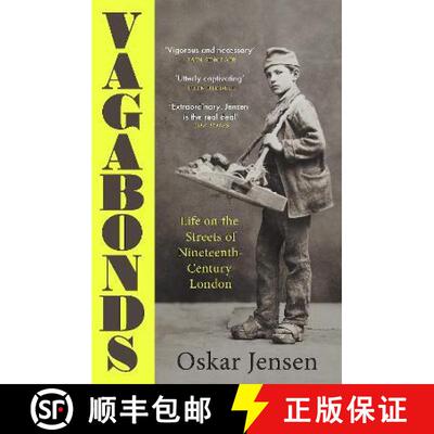 【3-4周达】Vagabonds: Life on the Streets of Nineteenth-century London - Shortlisted for the Wolfson ... [9780715654958]
