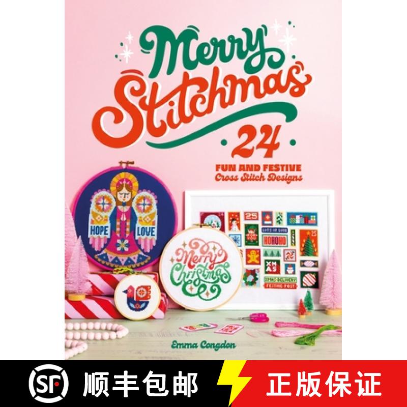 【2-3周达】Merry Stitchmas: 24 Fun and Festive Cross Stitch Designs [9781446315019]
