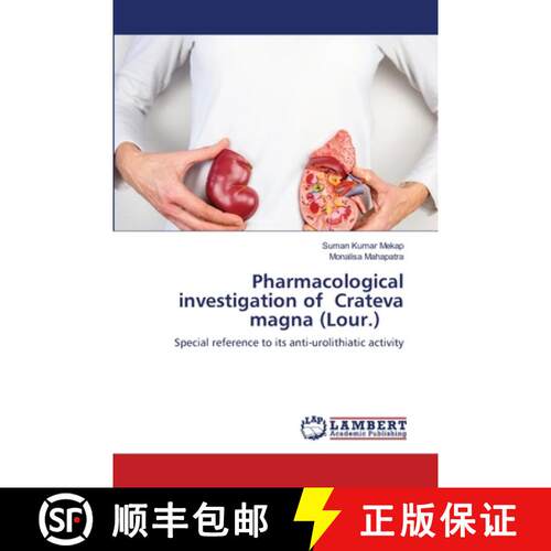 预订 Pharmacological investigation of Crateva magna (Lour.) [9786202919180]