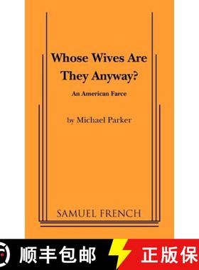 【3-4周达】Whose Wives Are They Anyway? [9780573629662]
