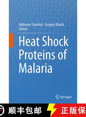 【3-4周达】Heat Shock Proteins of Malaria [9789402402599]