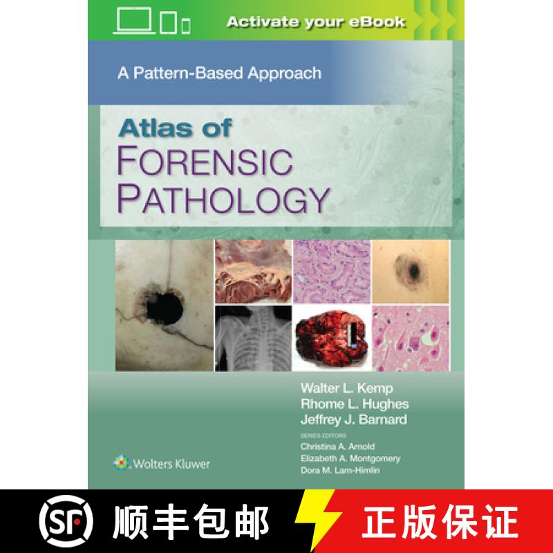 【3-4周达】Atlas of Forensic Pathology: A Pattern Based Approach: Print + eBook with Multimedia [9781975222505]