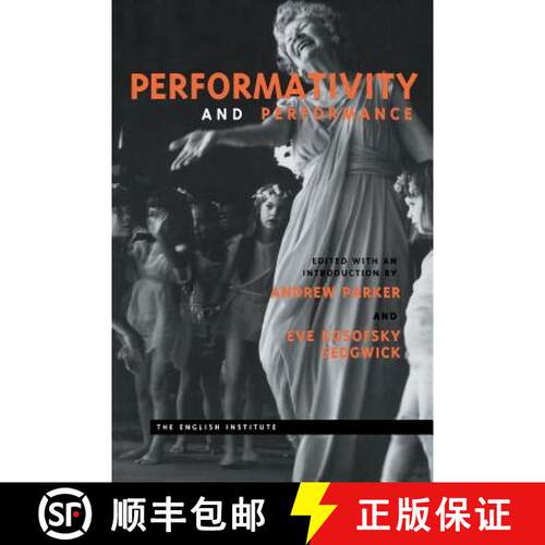【3-4周达】Performativity and Performance: Meeting : Papers [9780415910552]