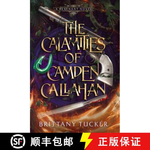 【3-4周达】精装 The Calamities of Camden Callahan [9798986487885]