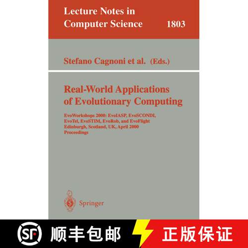 【3-4周达】Real-world Applications of Evolutionary Computing: Evoworkshops 2000: Evoiasp, Evoscondi, ... [9783540673538]