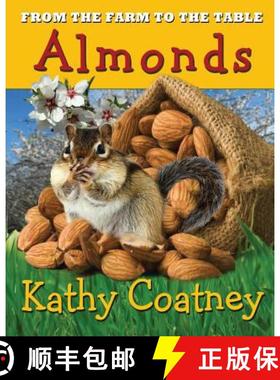 预订 From the Farm to the Table Almonds [9781947983106]