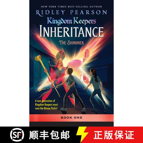 【3-4周达】Kingdom Keepers: Inheritance The Shimmer: Kingdom Keepers Inheritance Book 1 [9781368101622]