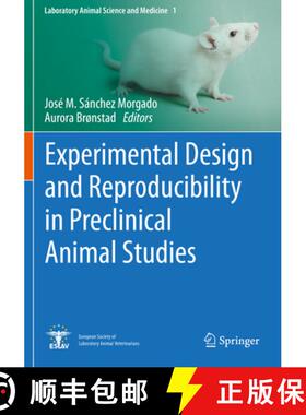 【3-4周达】Experimental Design and Reproducibility in Preclinical Animal Studies [9783030661496]