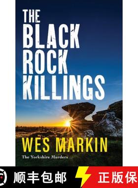 【3-4周达】Black Rock Killings: The BRAND NEW dark and gripping Yorkshire Murders book from Wes Marki... [9781804837993]