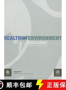 【3-4周达】Health Environment: Managing the Linkages for Sustainable Development: A Toolkit for Decis... [9789241563727]