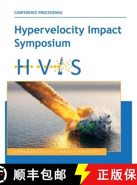 预订 Hypervelocity Impact Symosium (HVIS2020) [9780791883556]
