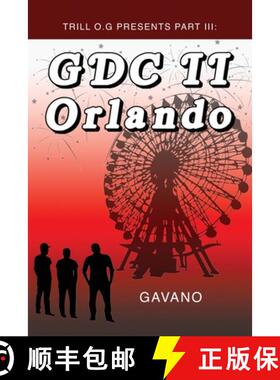 预订 Trill O.G Presents Part III: GDC II Orlando [9798886833478]