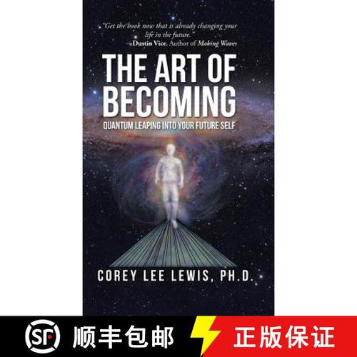 【3-4周达】The Art of Becoming: Quantum Leaping into Your Future Self [9781504359573]