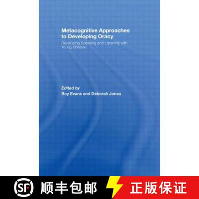 【3-4周达】Metacognitive Approaches to Developing Oracy: Developing Speaking and Listening with Young... [9780415495554]