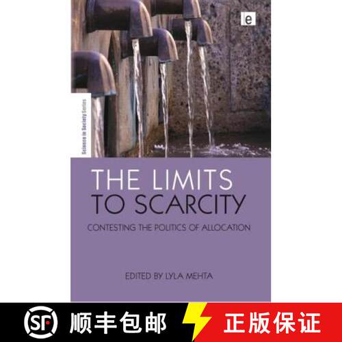 【3-4周达】The Limits to Scarcity : Contesting the Politics of Allocation [9781844075423]
