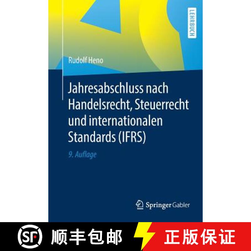 【3-4周达】Jahresabschluss Nach Handelsrecht, Steuerrecht Und Internationalen Standards (Ifrs) [9783662574782]