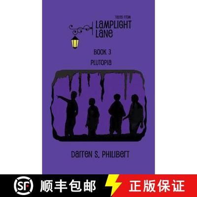 【3-4周达】Tales from Lamplight Lane Book 3: Plutopia [9781634950329]