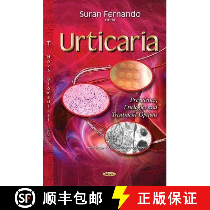 【3-4周达】Urticaria: Prevalence, Etiologies and Treatment Options [9781633210004]