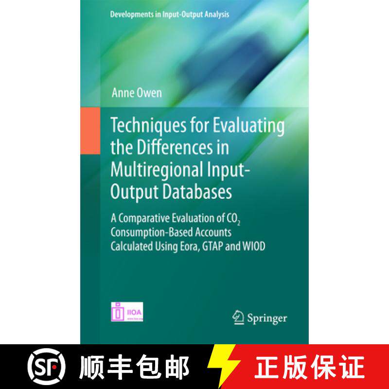 【3-4周达】Techniques for Evaluating the Differences in Multiregional Input-Output Databases: A Compa... [9783319515557]