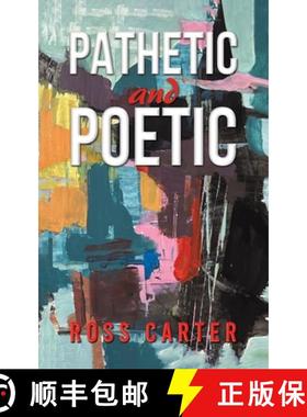 预订 Pathetic and Poetic [9781035838912]