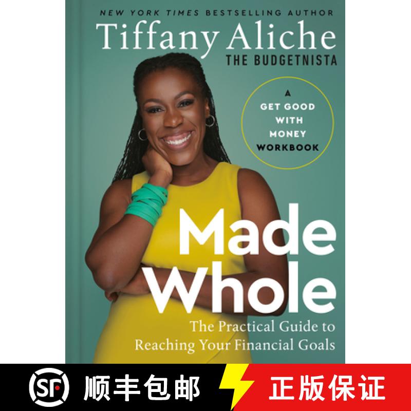 现货 Made Whole: The Practical Guide to Reaching Your Financial Goals [9780593581292]